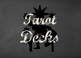Tarot Decks